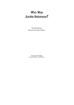 [Who Was/Is...? 01] • Who Was Jackie Robinson?